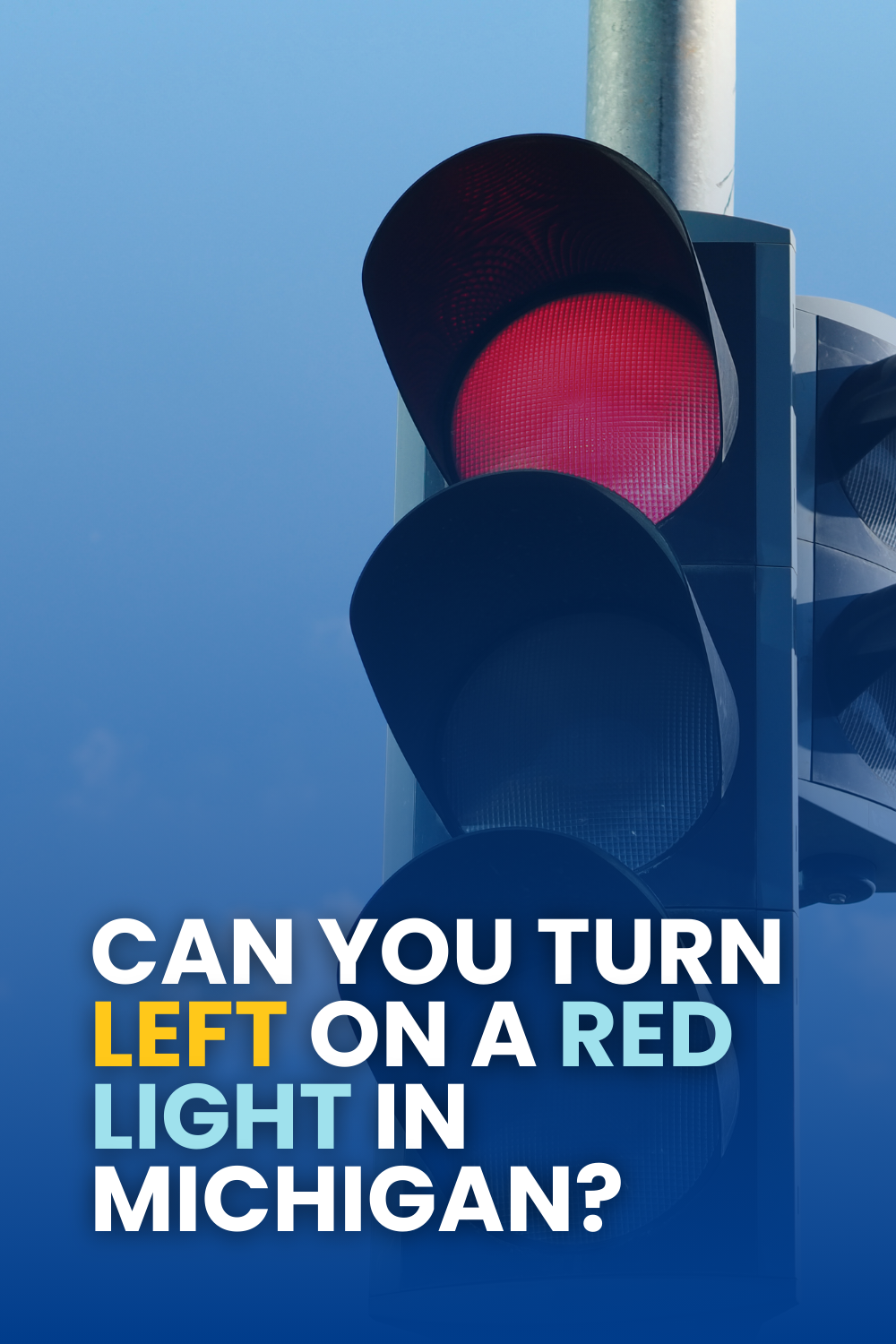 Can You Turn Left On A Red Light In Michigan?