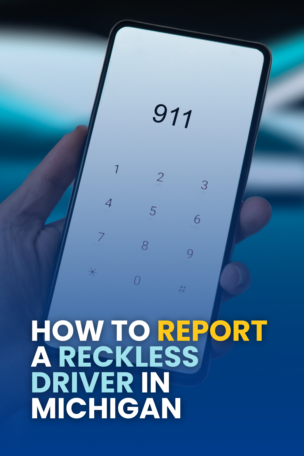 How To Report A Reckless Driver In Michigan
