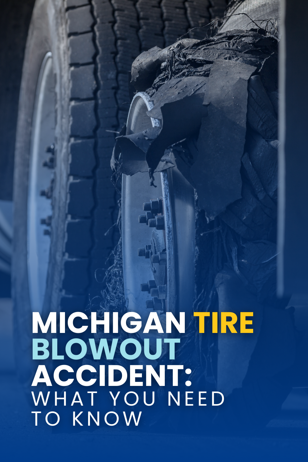 Michigan Tire Blowout Accident: What You Need To Know