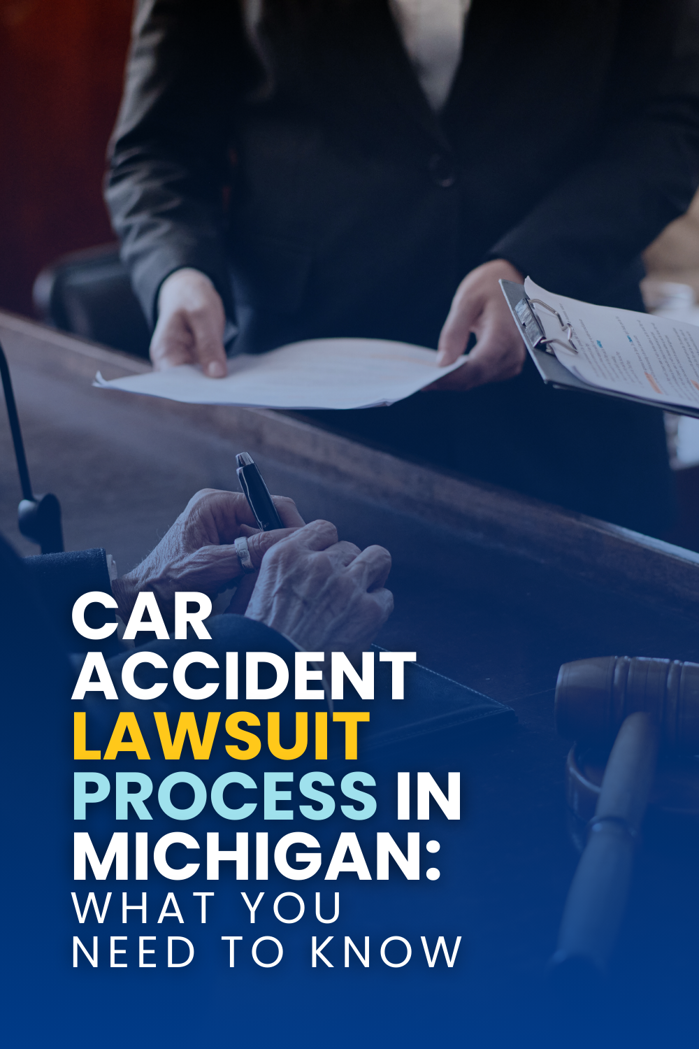 Car Accident Lawsuit Process In Michigan: What You Need To Know