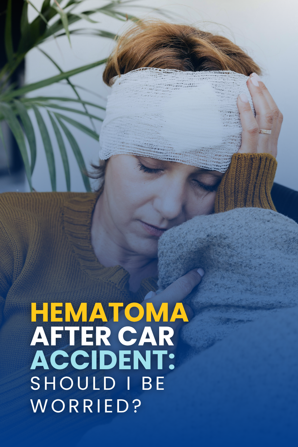 Hematoma After Car Accident: Should I Be Worried?