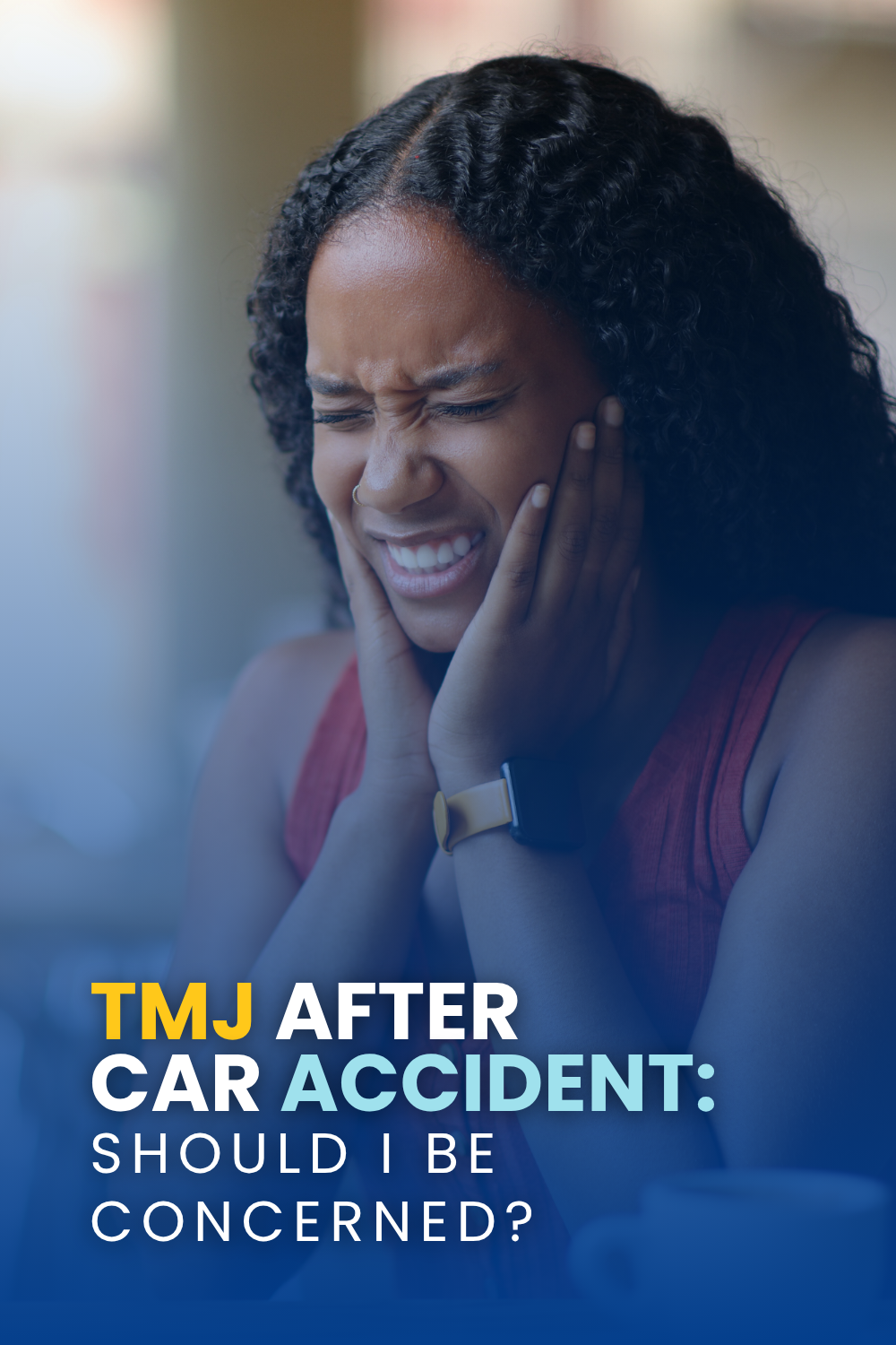 TMJ After Car Accident: Should I Be Concerned?