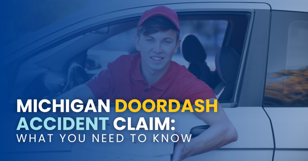 Michigan DoorDash Accident Claim: What You Need To Know