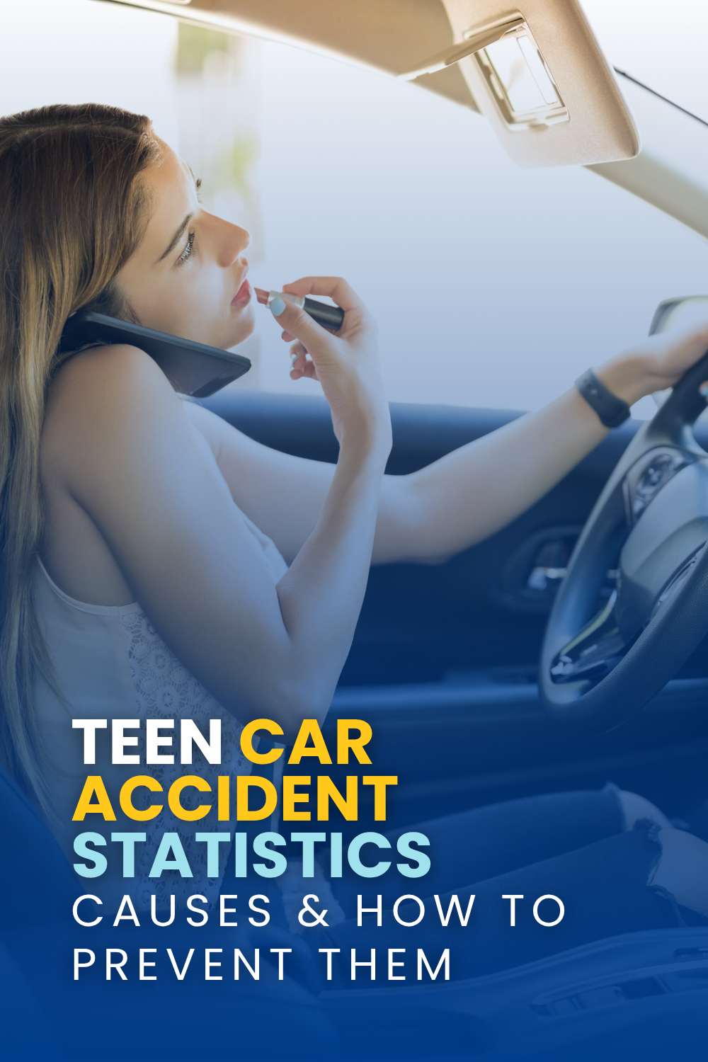 Teen Car Accidents: Statistics, Causes & How To Prevent