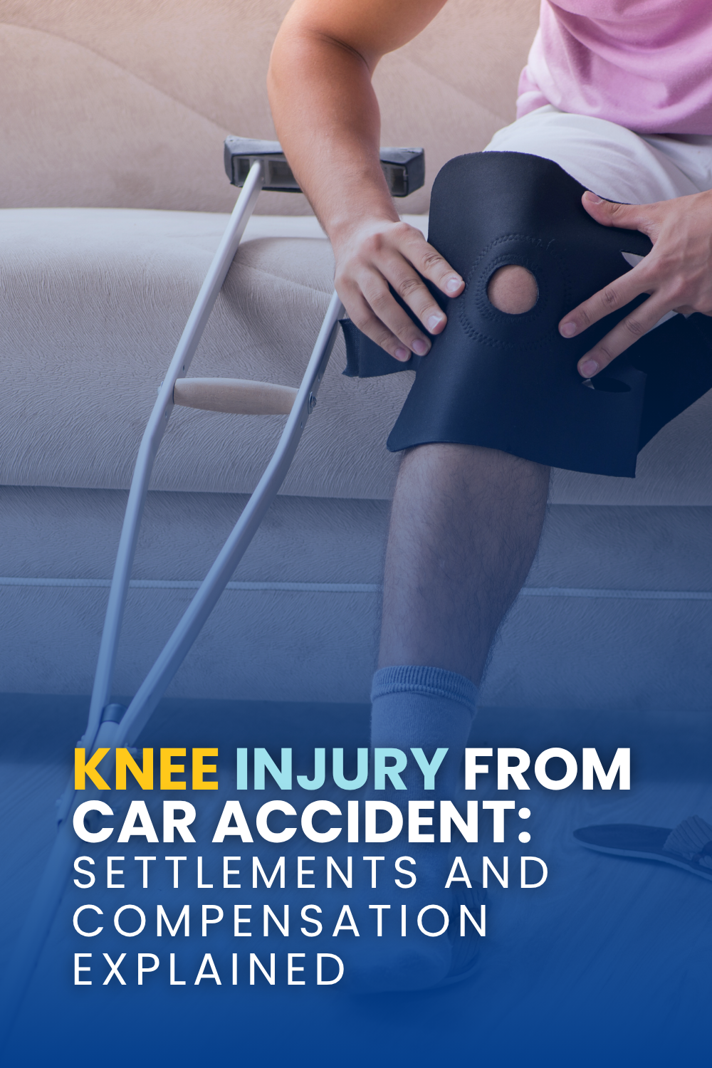 Knee Injury From Car Accident: Settlements And Compensation Explained