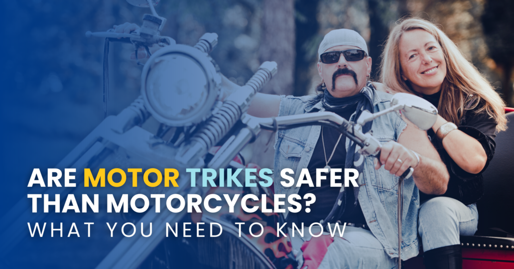 Are Motor Trikes Safer Than Motorcycles: What You Need To Know