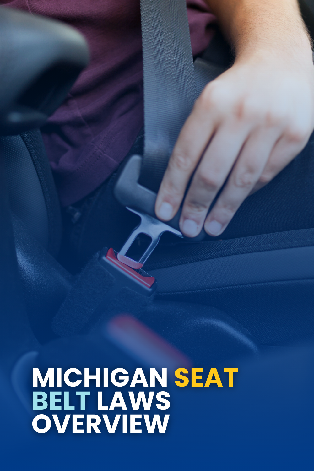 Michigan Seat Belt Laws Overview