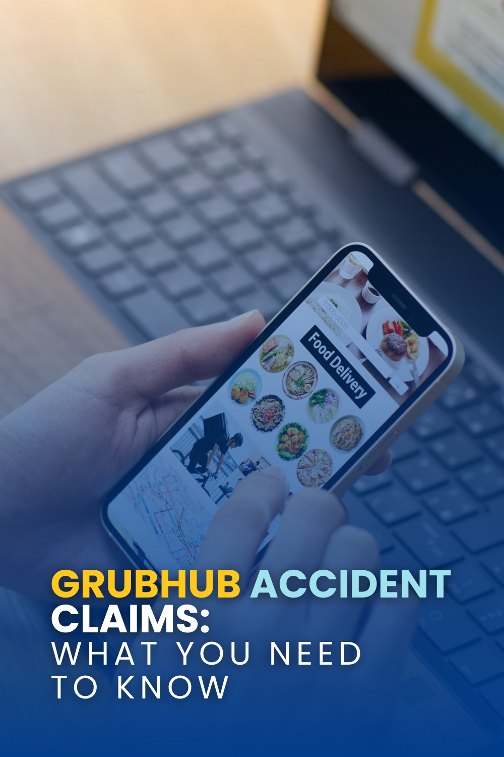 GrubHub Accident Claims: What You Need To Know