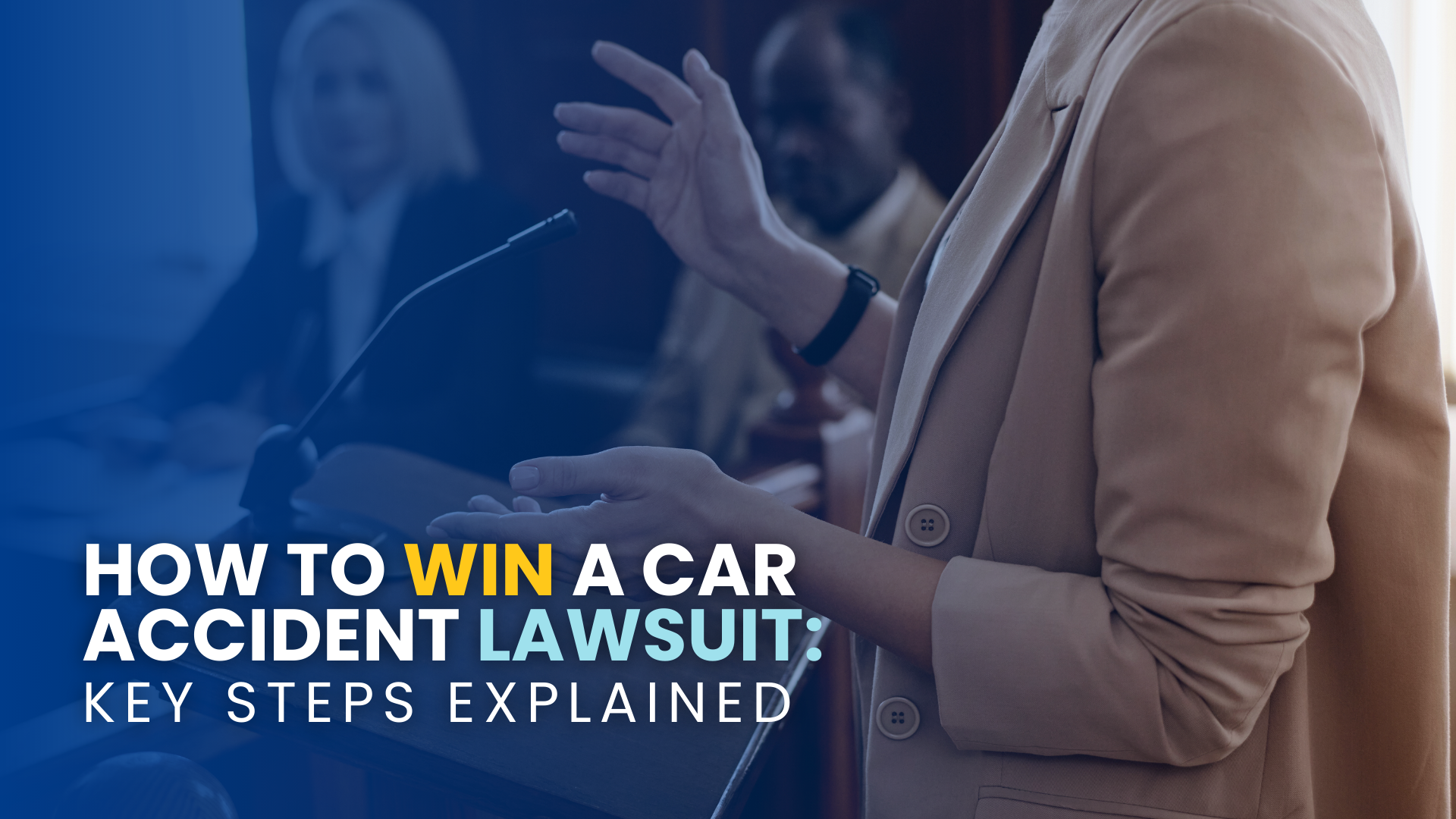 How To Win A Car Accident Lawsuit In Michigan: Key Steps Explained