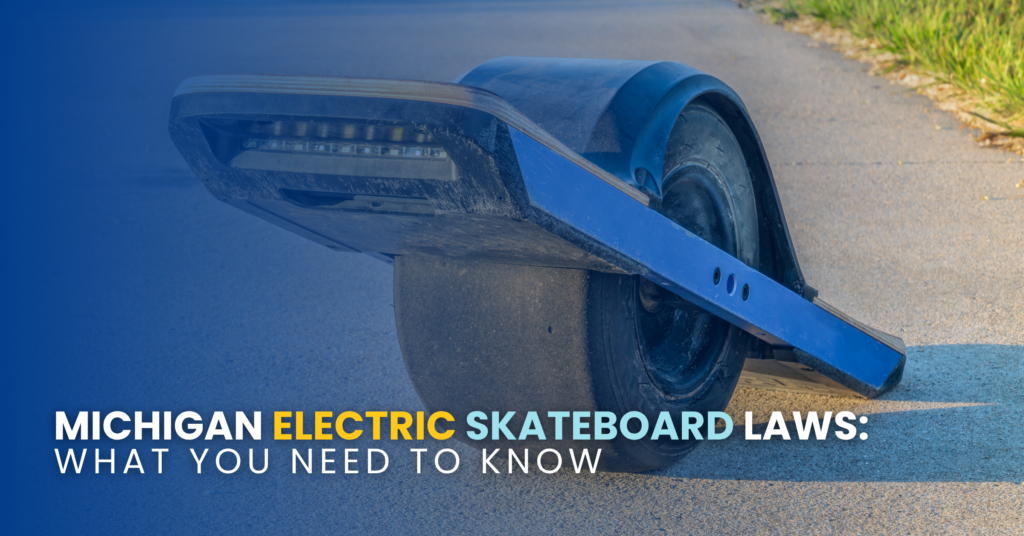 Michigan Electric Skateboard Laws: What You Need To Know