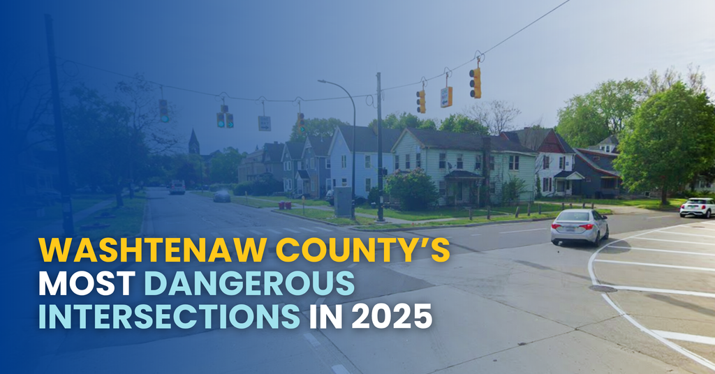 Washtenaw County’s Most Dangerous Intersections in 2025: Be Aware!
